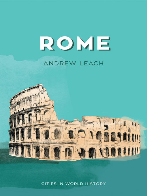 Title details for Rome by Andrew Leach - Available